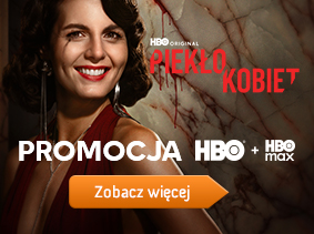 Promocja HBO +Max